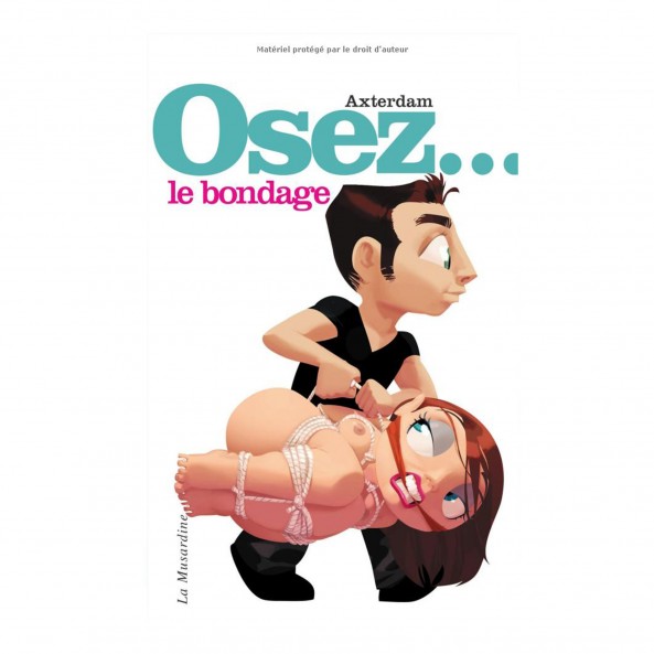 Osez le Bondage